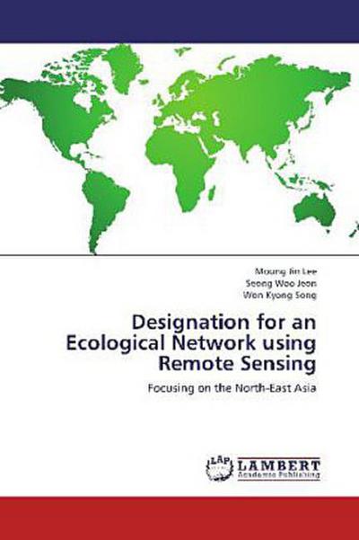 Designation for an Ecological Network using Remote Sensing
