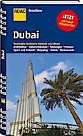 ADAC Reiseführer Dubai: Vereinigte Arabische Emirate und Oman