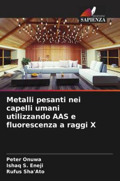 Metalli pesanti nei capelli umani utilizzando AAS e fluorescenza a raggi X