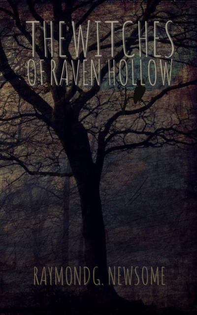 The Witches of Raven Hollow