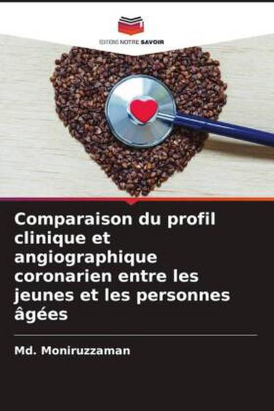 Comparaison du profil clinique et angiographique coronarien entre les jeunes et les personnes âgées