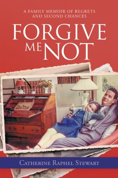 Forgive Me Not