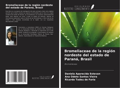 Bromeliaceae de la región nordeste del estado de Paraná, Brasil