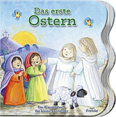 Das erste Ostern