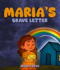 Maria’s Brave Letter