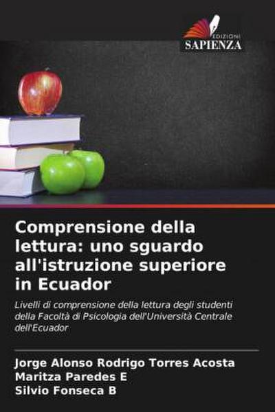 Comprensione della lettura: uno sguardo all’istruzione superiore in Ecuador