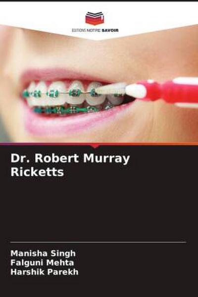 Dr. Robert Murray Ricketts