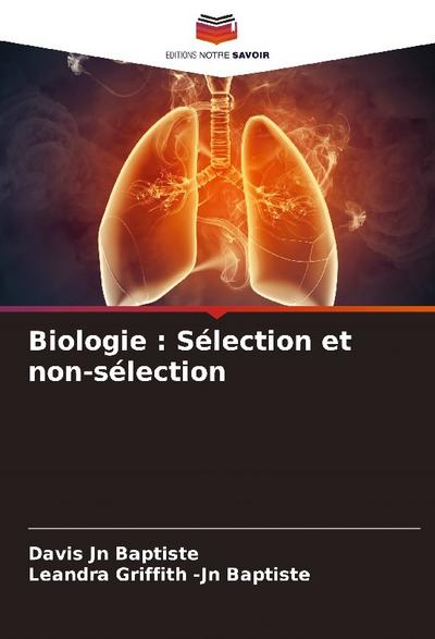 Biologie : Sélection et non-sélection