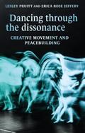 Dancing through the dissonance