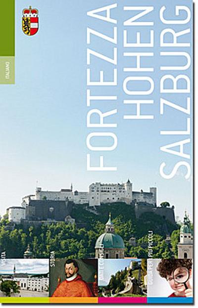 Fortezza Hohen Salzburg