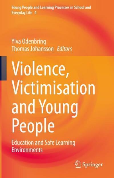 Violence, Victimisation and Young People