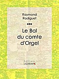 Le Bal du comte d’Orgel