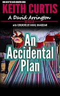 An Accidental Plan (David Arrington)