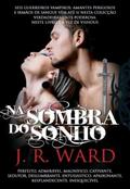 Na Sombra do Sonho