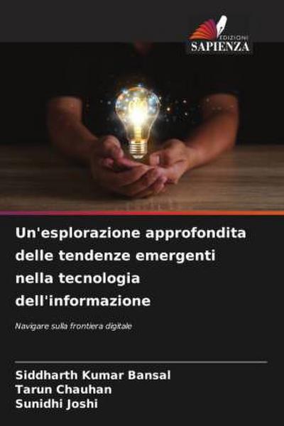 Un’esplorazione approfondita delle tendenze emergenti nella tecnologia dell’informazione