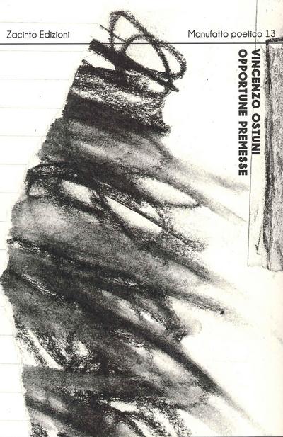 Ostuni, V: Opportune premesse