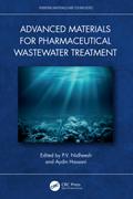 Advanced Materials for Pharmaceutical Wastewater Treatment