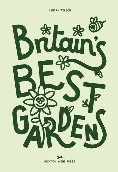 Britain’s Best Gardens