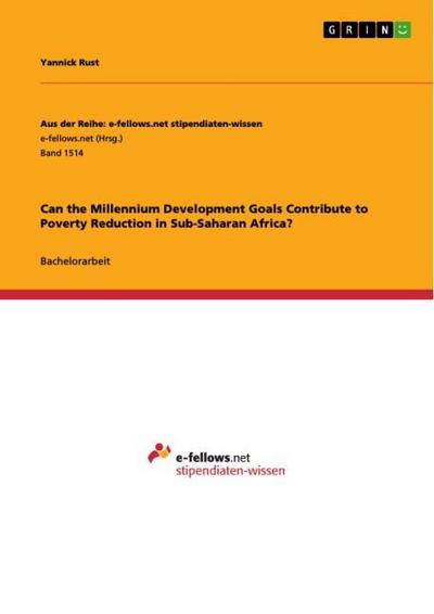 Can the Millennium Development Goals Contribute to Poverty Reduction in Sub-Saharan Africa?
