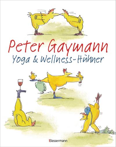 Yoga- und Wellness-Hühner
