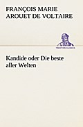 Kandide oder Die beste aller Welten