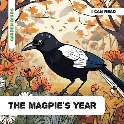 The Magpie’s Year