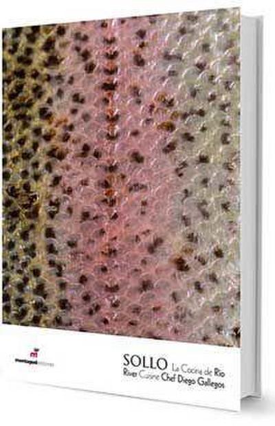 Gallegos de Souza Campos, D: Sollo : la cocina de río = Soll
