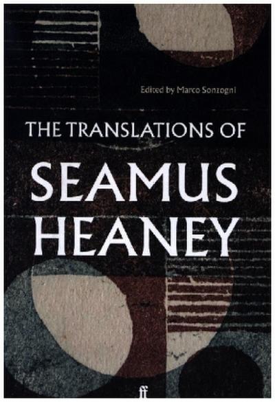 The Translations of Seamus Heaney