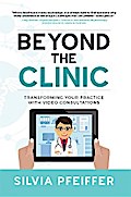 Beyond the Clinic