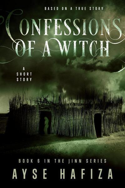 Confessions of a Witch (Jinn Series, #6)
