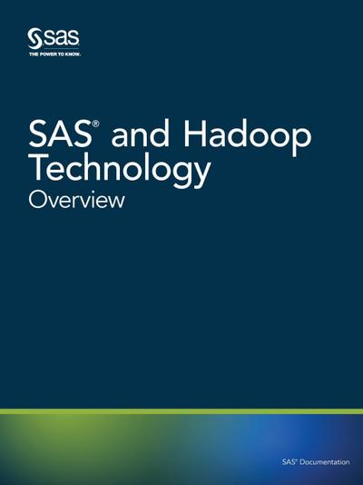 SAS and Hadoop Technology