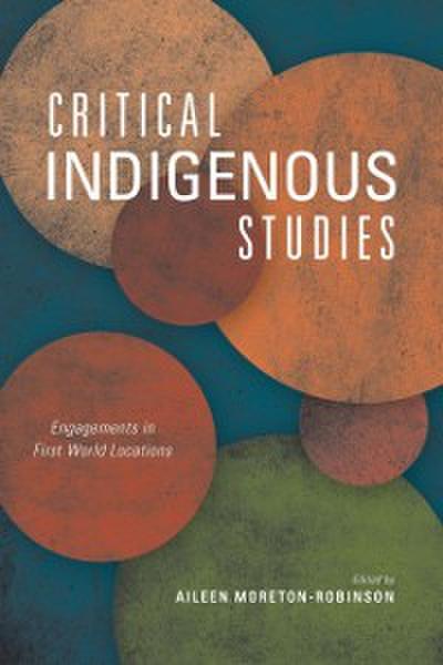 Critical Indigenous Studies