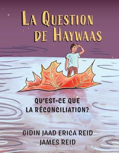 La Question de Haywaas