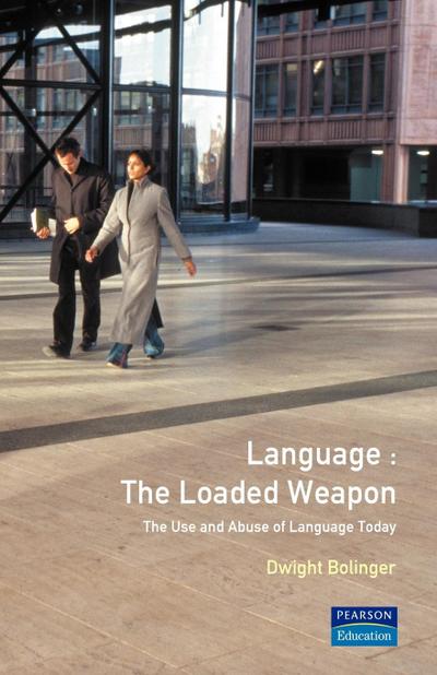 Language - The Loaded Weapon