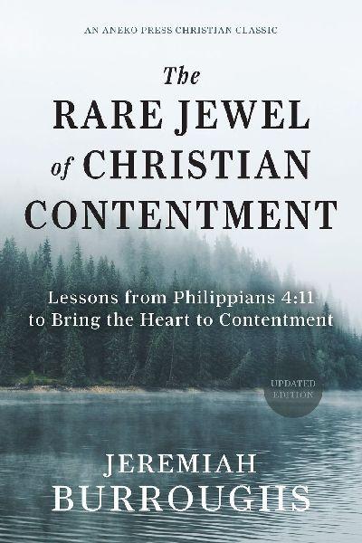The Rare Jewel of Christian Contentment