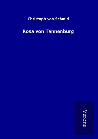 Rosa von Tannenburg