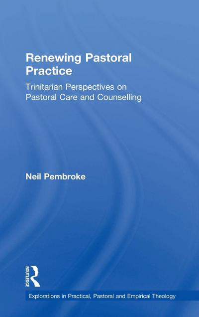 Renewing Pastoral Practice