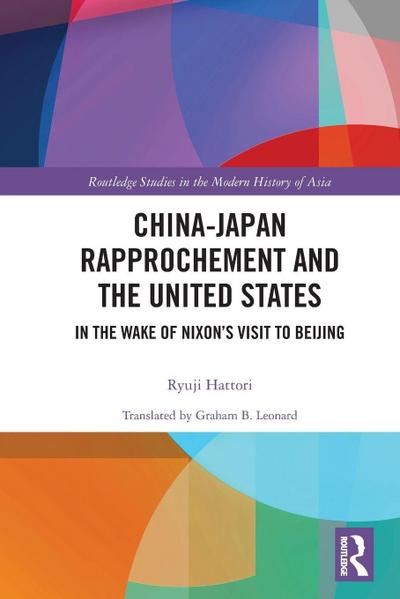 China-Japan Rapprochement and the United States