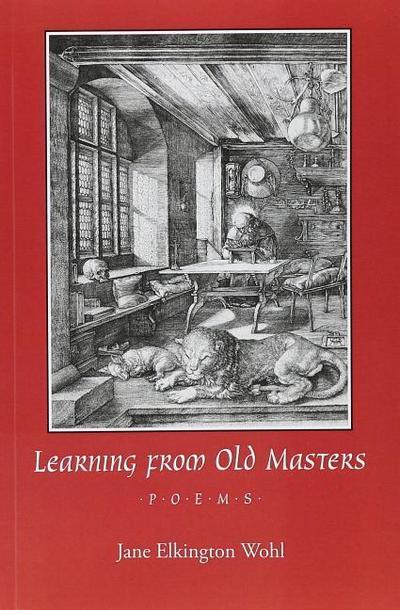 Learning from Old Masters: Poems