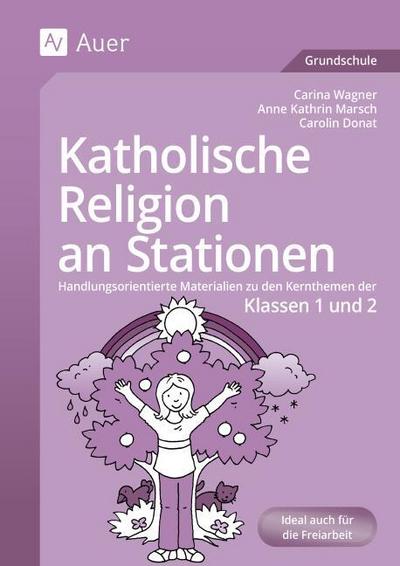 Katholische Religion an Stationen
