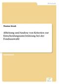 Ableitung und Analyse von Kriterien zur Entscheidu