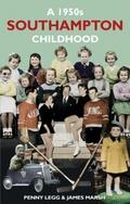 A 1950s Southampton Childhood