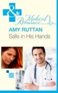 Safe in His Hands (Mills & Boon Medical)