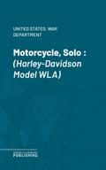 Motorcycle, Solo