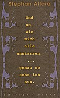 Und so, wie mich alle anstarren, ... genau so sehe ich aus.