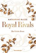 Royal Rivals - Die falsche Braut