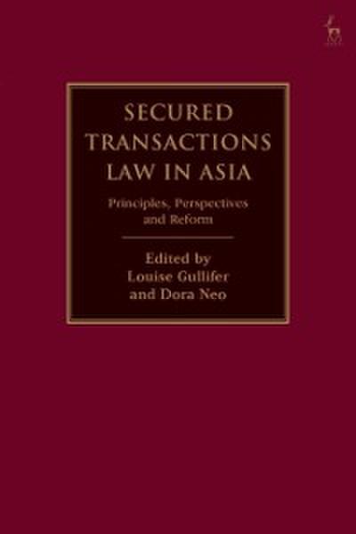 Secured Transactions Law in Asia