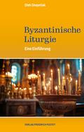 Byzantinische Liturgie