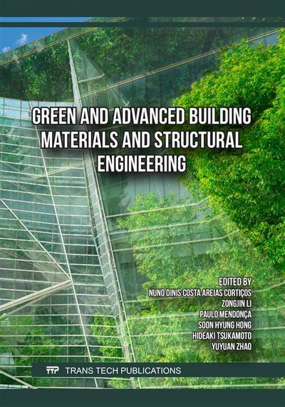 Green and Advanced Building Materials and Structural Engineering