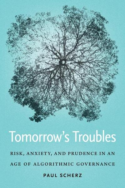 Tomorrow’s Troubles